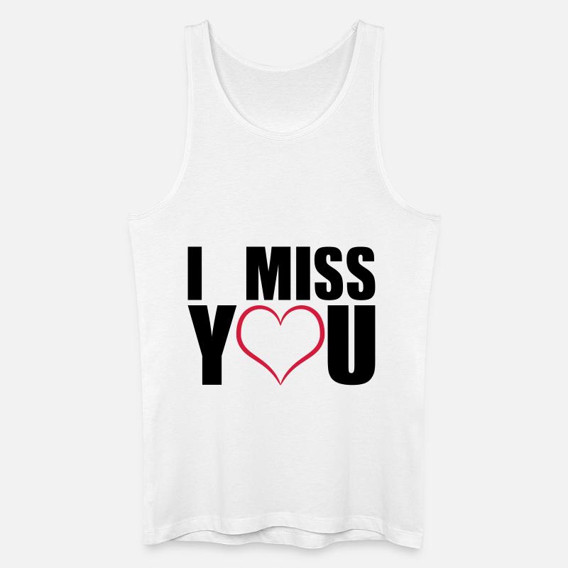 I miss you geschenk - Männer Bio Tank Top - Weiß