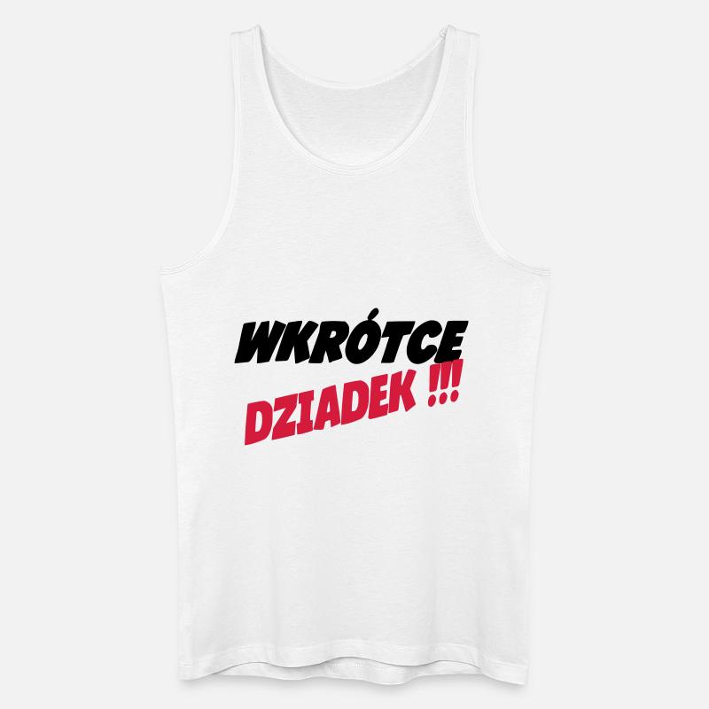 Dziadek - Männer Bio Tank Top - Weiß