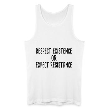 Respectez l’existence ou attendez-vous à une résistance - Débardeur bio Homme - blanc - Devant