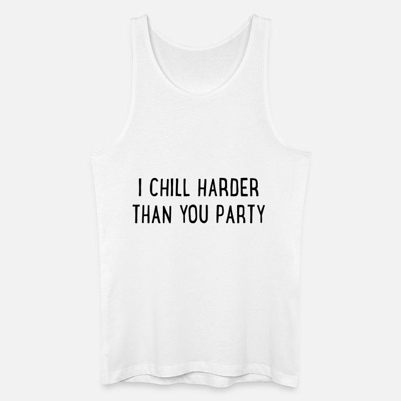 Chillen - Männer Bio Tank Top - Weiß