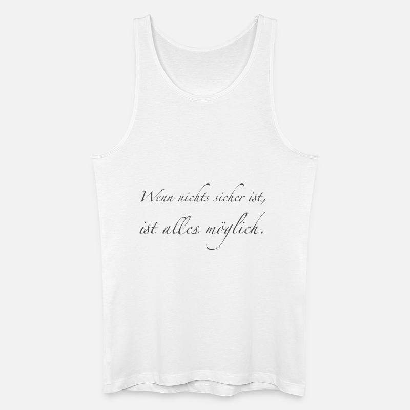 When nothing is certain - Men’s Organic Tank Top - white