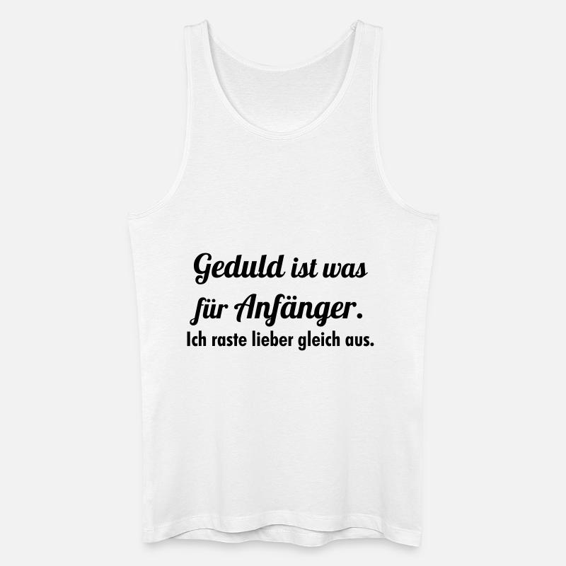 Geduld - Männer Bio Tank Top - Weiß