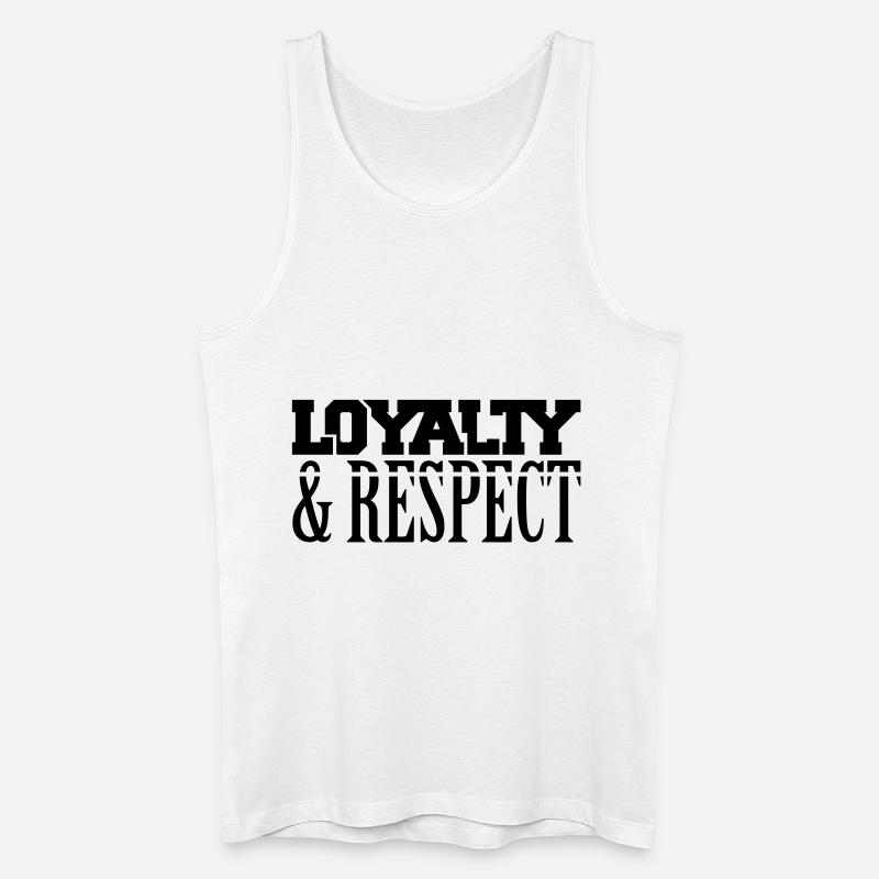 loyalty_respect_t1 - Männer Bio Tank Top - Weiß