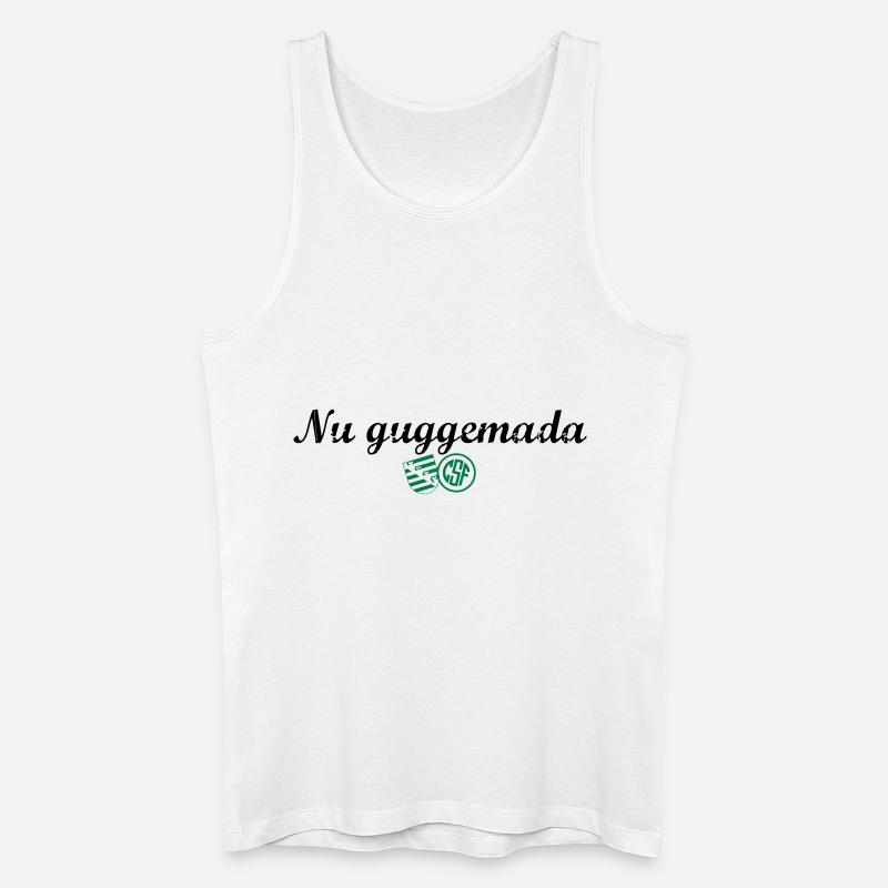Nu guggemada - Männer Bio Tank Top - Weiß