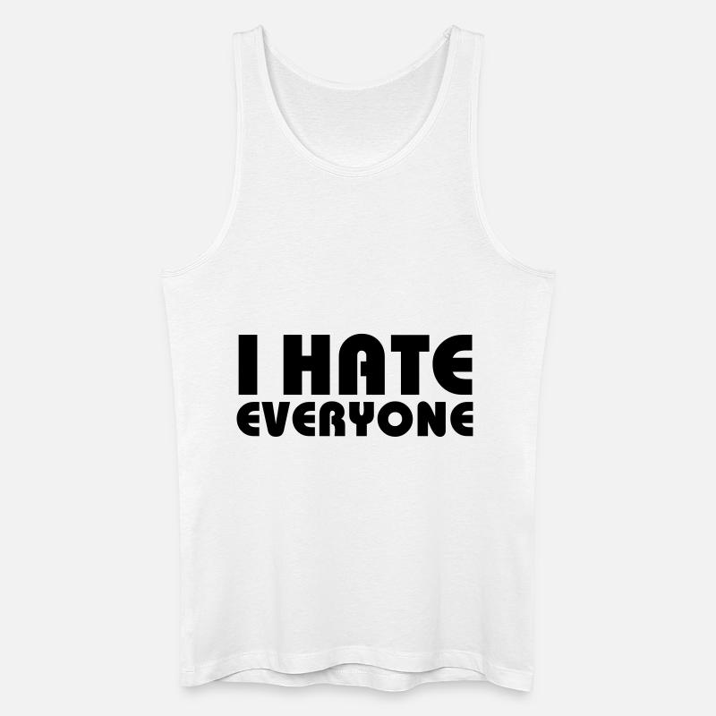 I hate everyone - Männer Bio Tank Top - Weiß