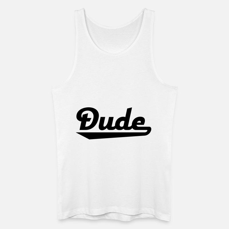 dude - Männer Bio Tank Top - Weiß