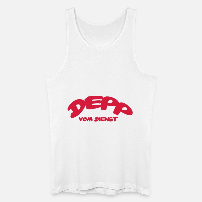 Depp Vom Dienst - Männer Bio Tank Top - Weiß