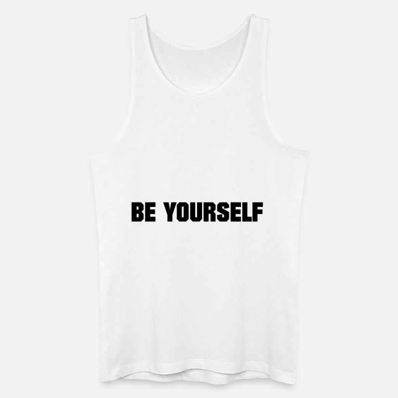 BE YOURSELF - Débardeur bio Homme - blanc