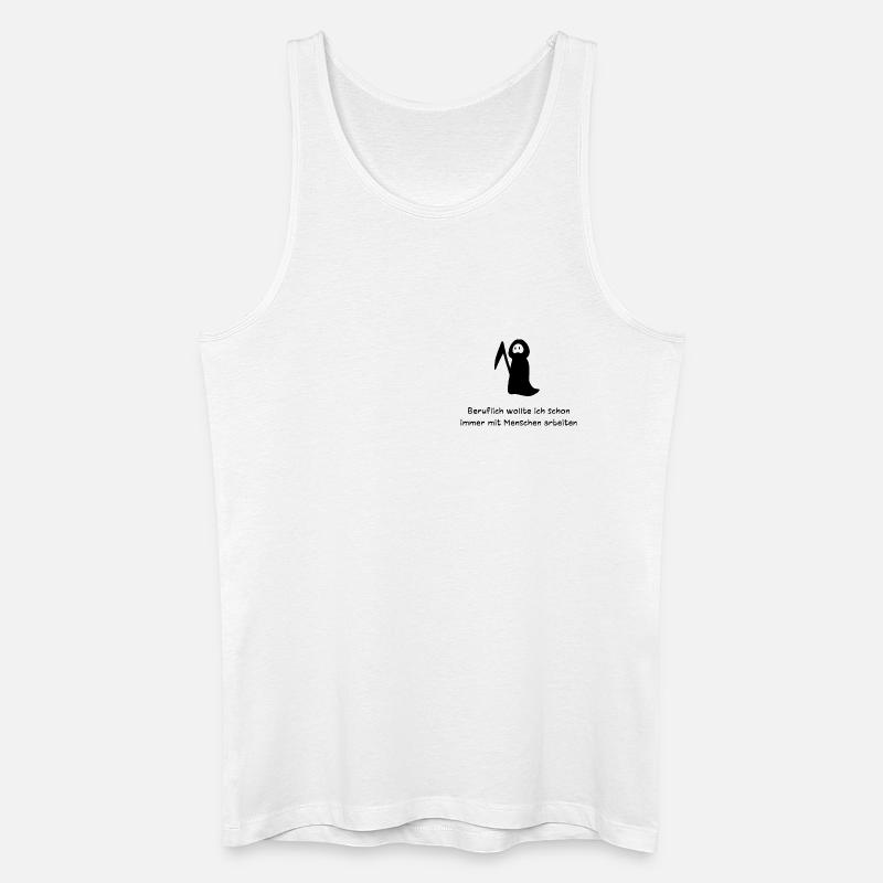 Beruflich mit Menschen arbeiten | Sensenmann Spaß - Männer Bio Tank Top - Weiß