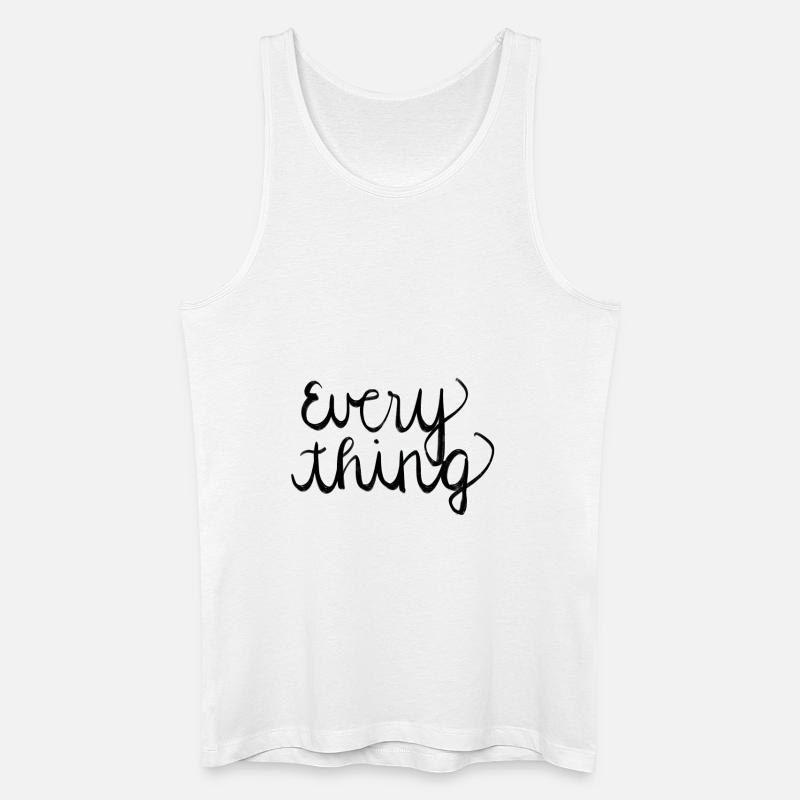 Everything - Männer Bio Tank Top - Weiß