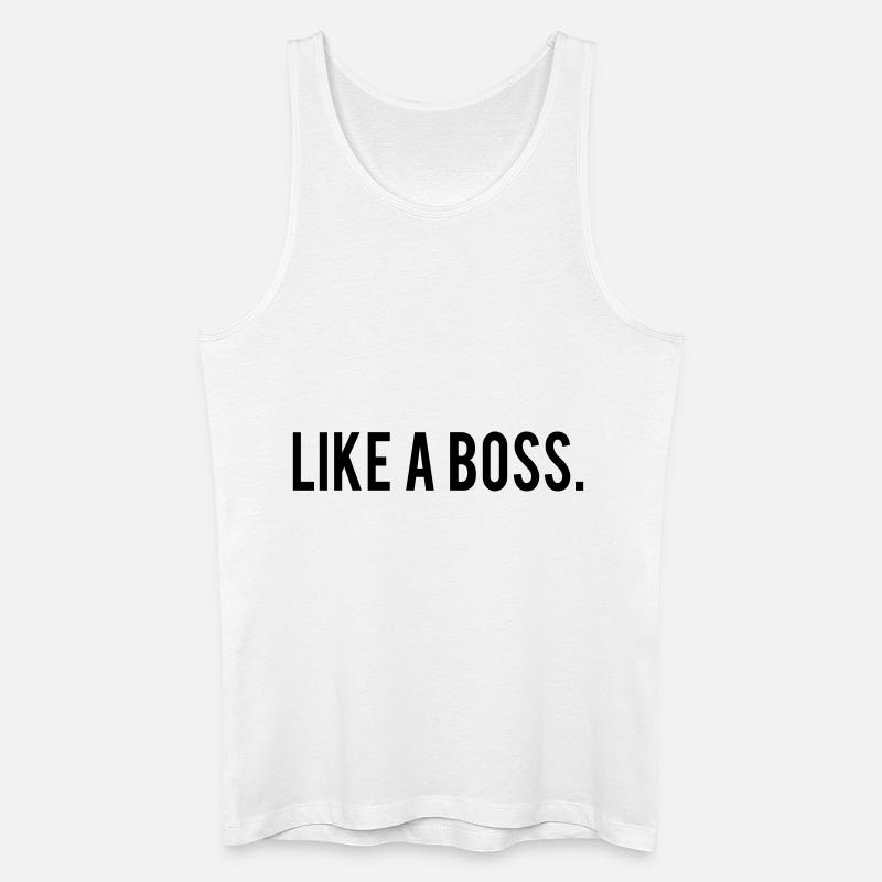 Like A Boss - Männer Bio Tank Top - Weiß