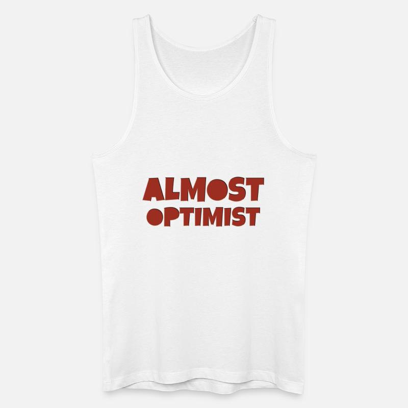 almost optimist - Männer Bio Tank Top - Weiß
