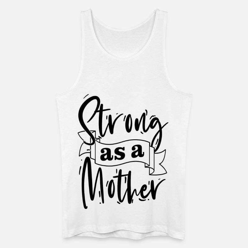 Stark wie eine Mutter-Hemd - Männer Bio Tank Top - Weiß