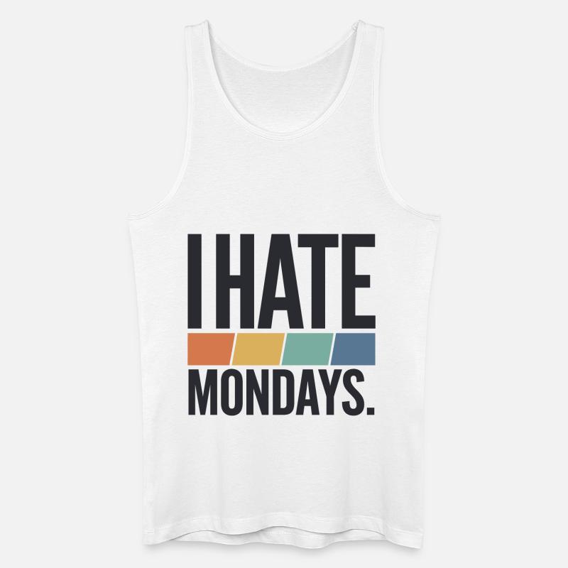 I Hate Mondays - Männer Bio Tank Top - Weiß