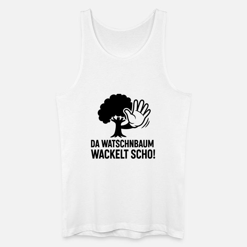 Watschnbaum Wackelt Scho - Männer Bio Tank Top - Weiß