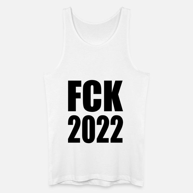 Fck 2022 - Männer Bio Tank Top - Weiß