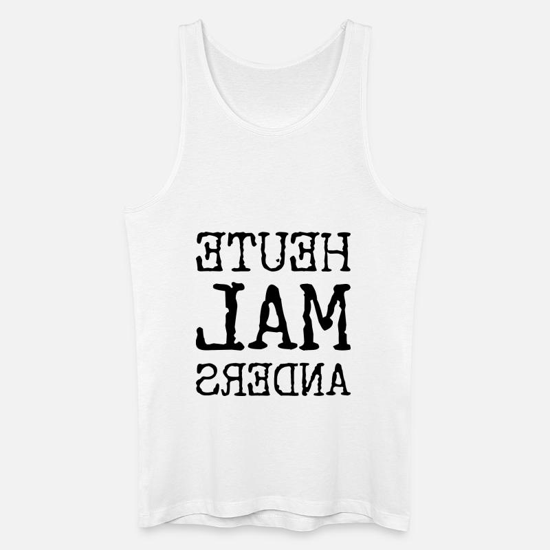 Heute mal anders - Männer Bio Tank Top - Weiß