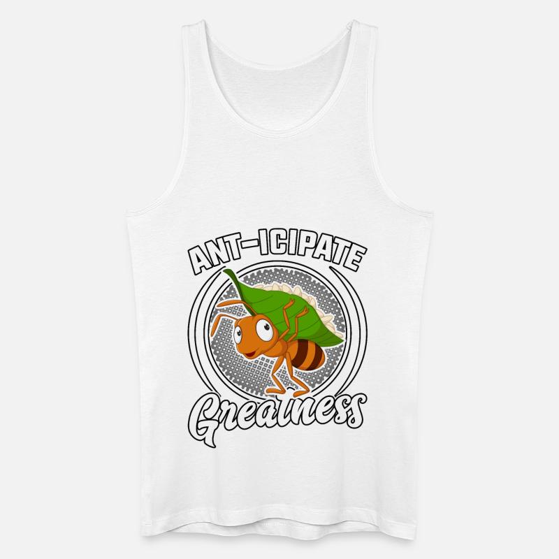 Ant-icipate Greatness - Männer Bio Tank Top - Weiß