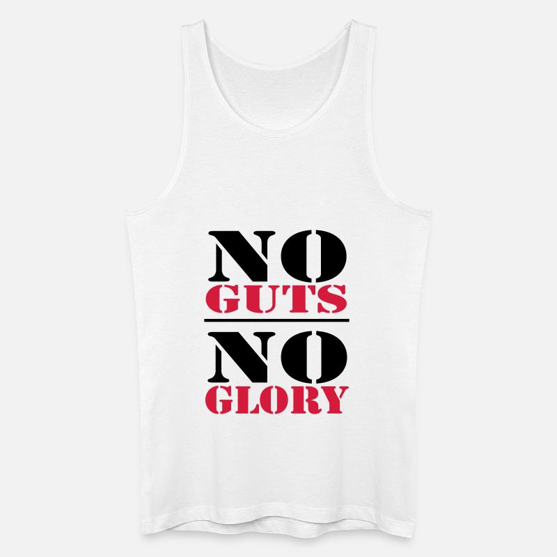 No Guts, no Glory - Männer Bio Tank Top - Weiß