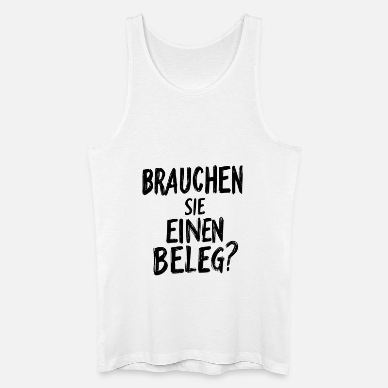 Brauchen Sie einen Beleg? - schwarz - Männer Bio Tank Top - Weiß