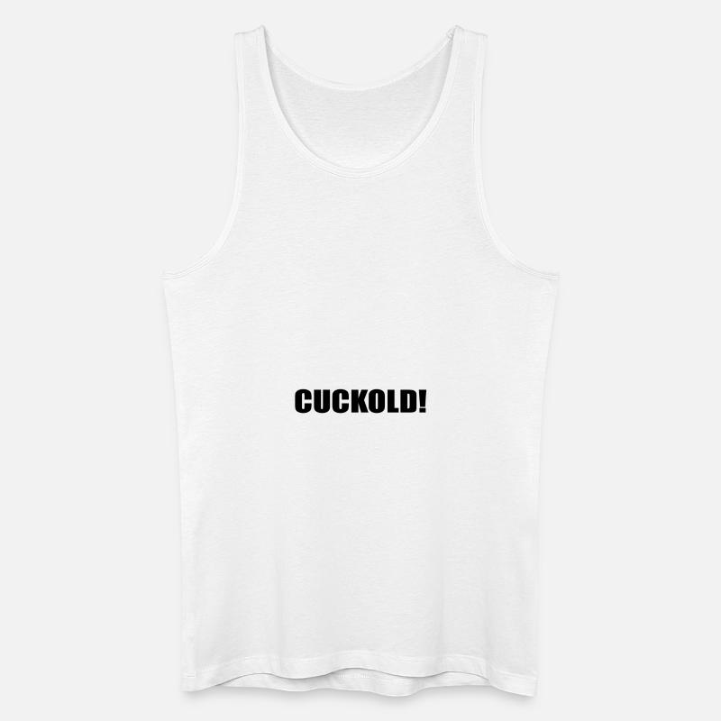 Cuckold - Männer Bio Tank Top - Weiß