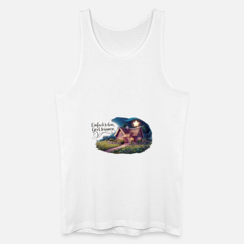 Einfach leben, groß Träumen - Männer Bio Tank Top - Weiß