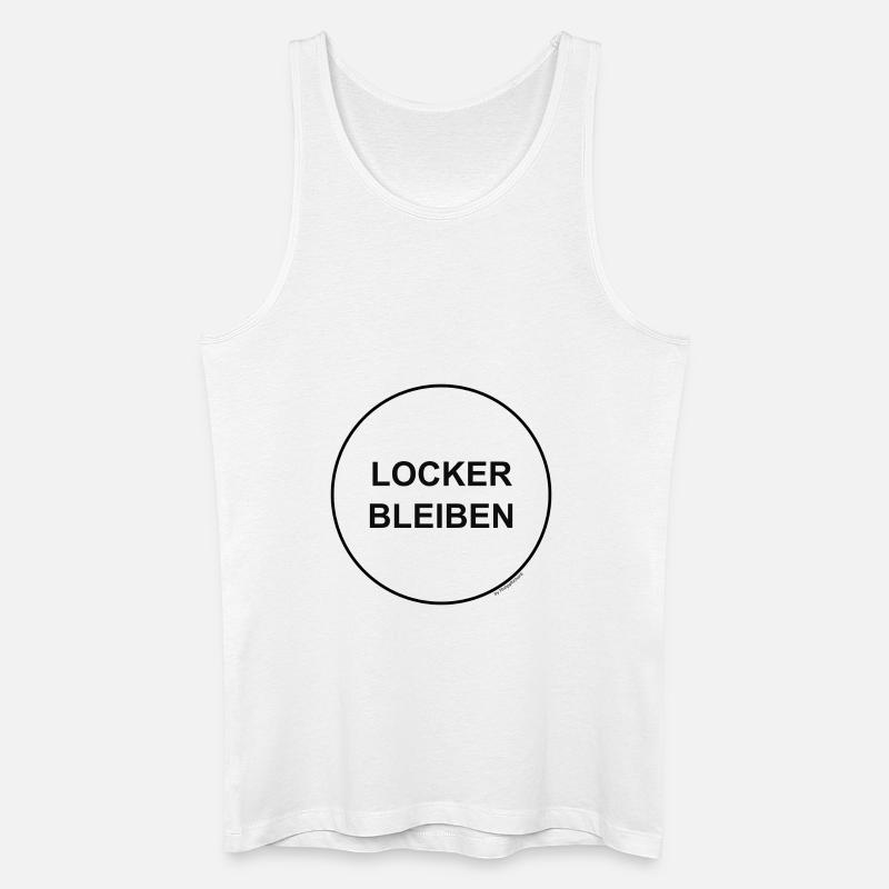Locker bleiben! - Männer Bio Tank Top - Weiß