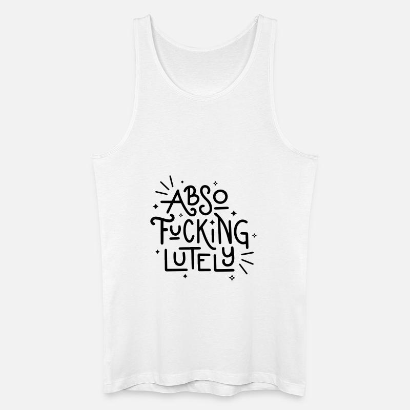 Absofuckinglutely - Männer Bio Tank Top - Weiß