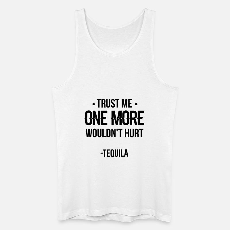 Trust Me Tequila - Männer Bio Tank Top - Weiß