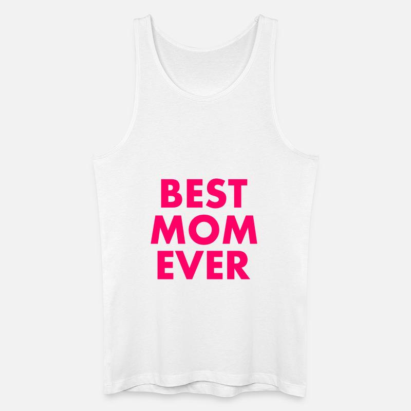 Best mom ever - Männer Bio Tank Top - Weiß