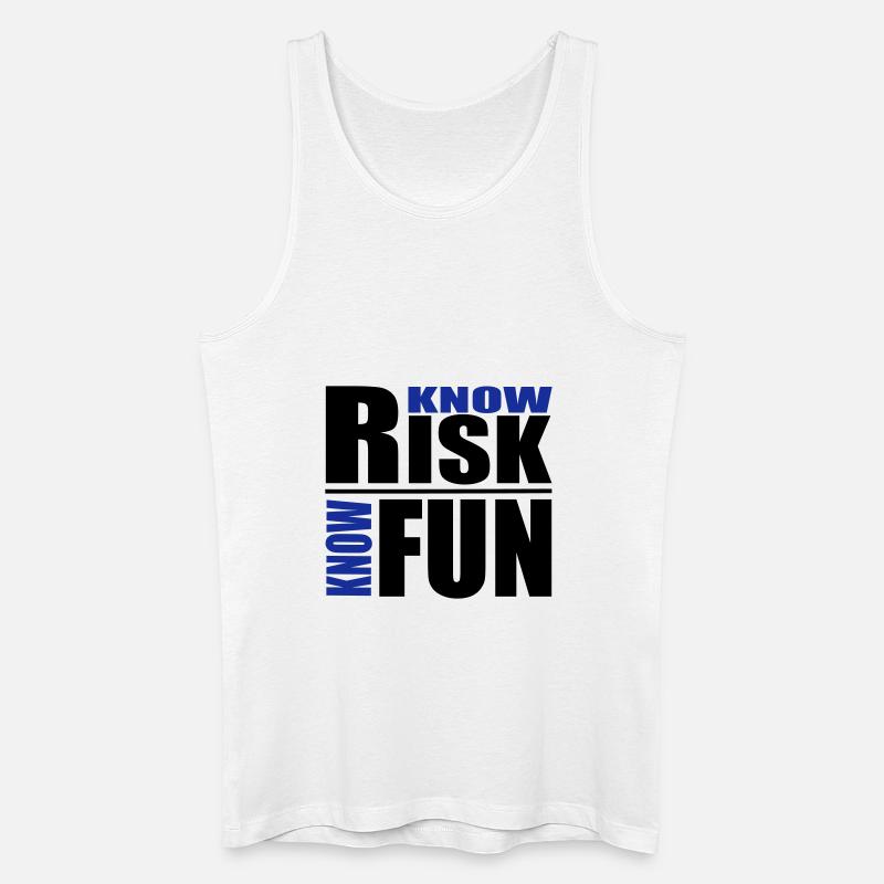 know risk - know fun - Männer Bio Tank Top - Weiß