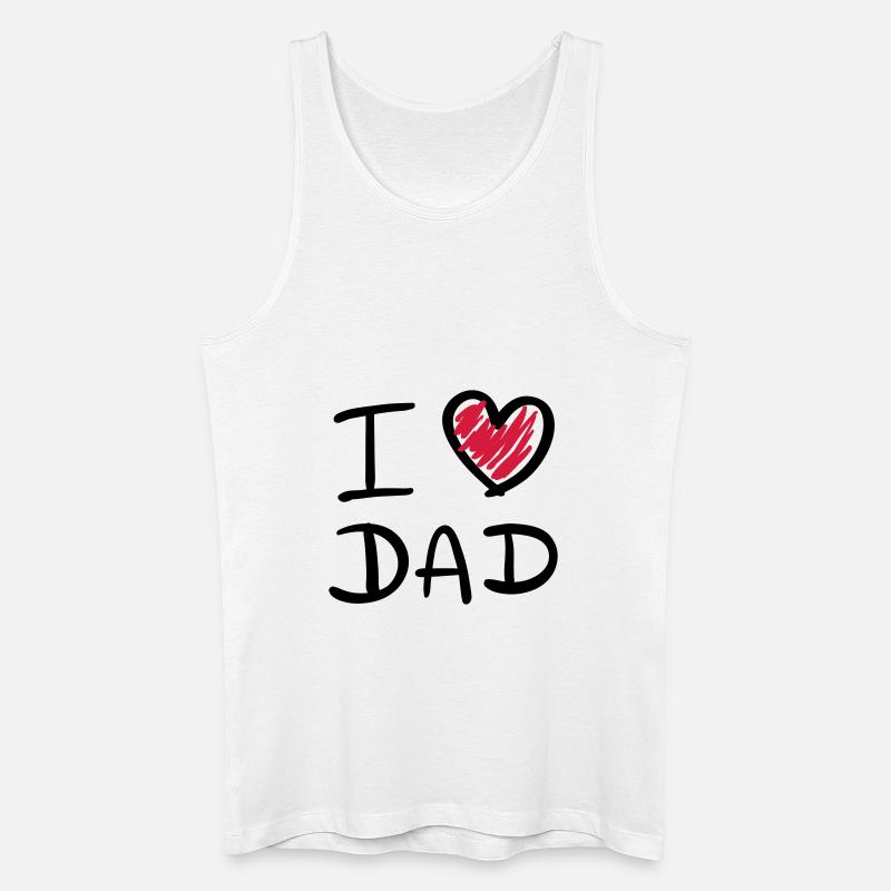 i love dad - Männer Bio Tank Top - Weiß