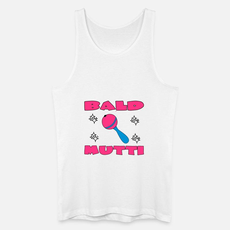 Bald mutti - Männer Bio Tank Top - Weiß