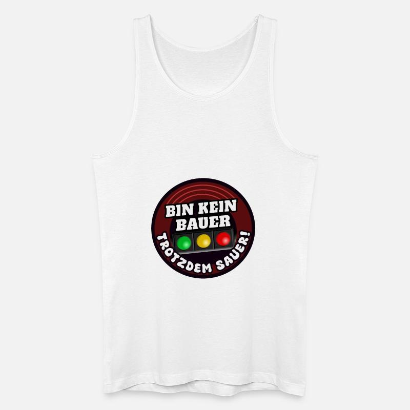 Bin kein Bauer trotzdem Sauer ! - Männer Bio Tank Top - Weiß