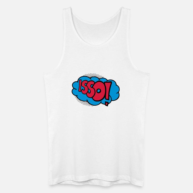 Isso! - Männer Bio Tank Top - Weiß