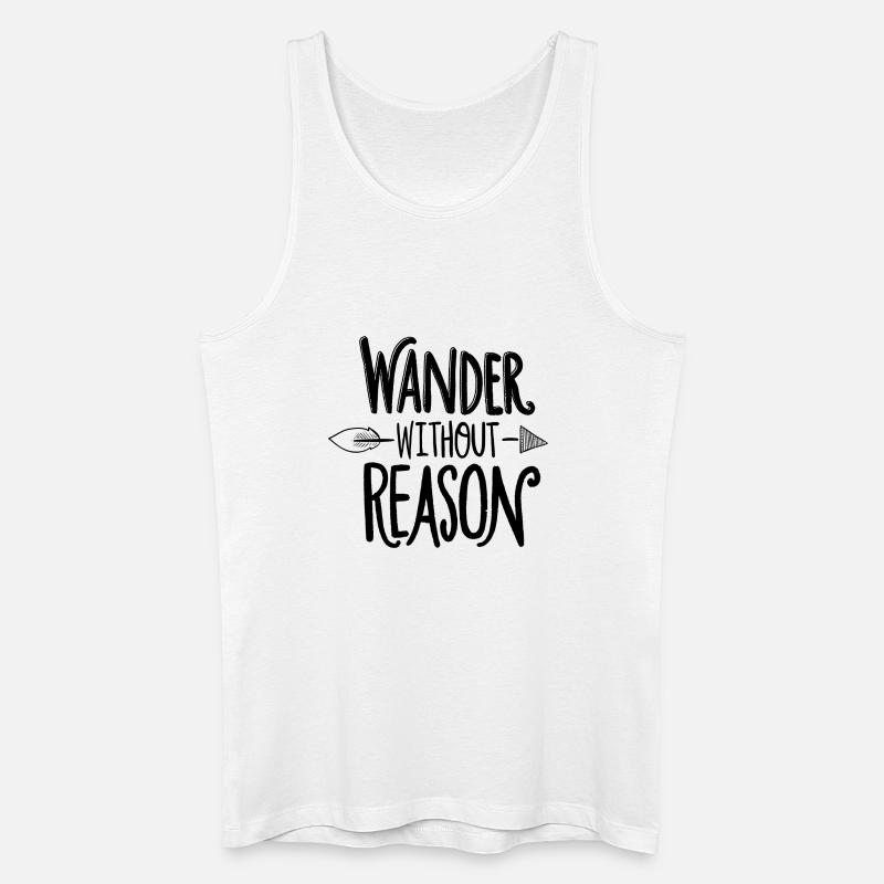 wander without reason - Männer Bio Tank Top - Weiß