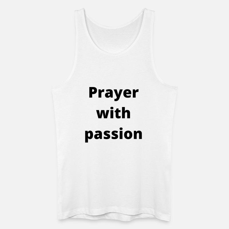 Prayer with passion - Accessoires - Männer Bio Tank Top - Weiß