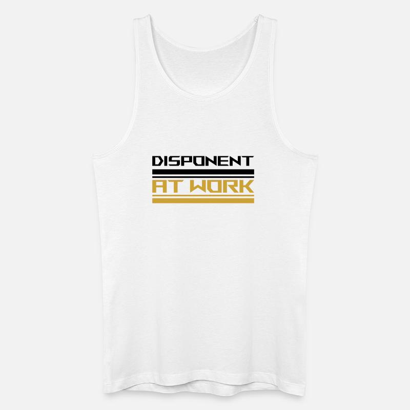 Disponent at work black - Männer Bio Tank Top - Weiß