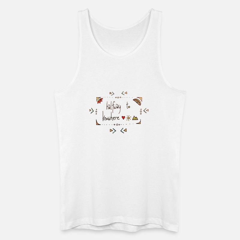 Halfway To Knowhere - Männer Bio Tank Top - Weiß
