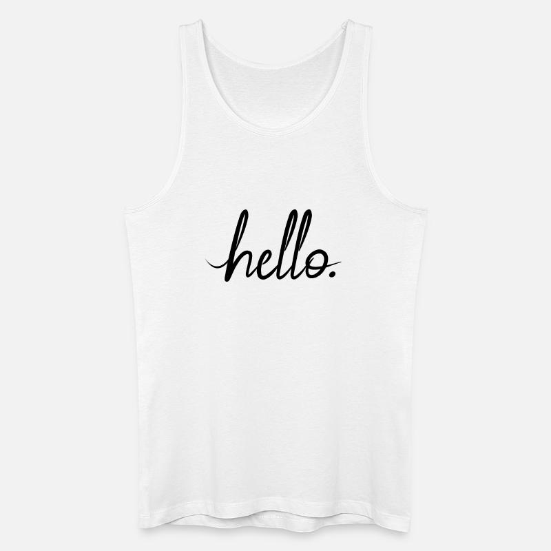 hello greeting statement friendly motivational font - Men’s Organic Tank Top - white