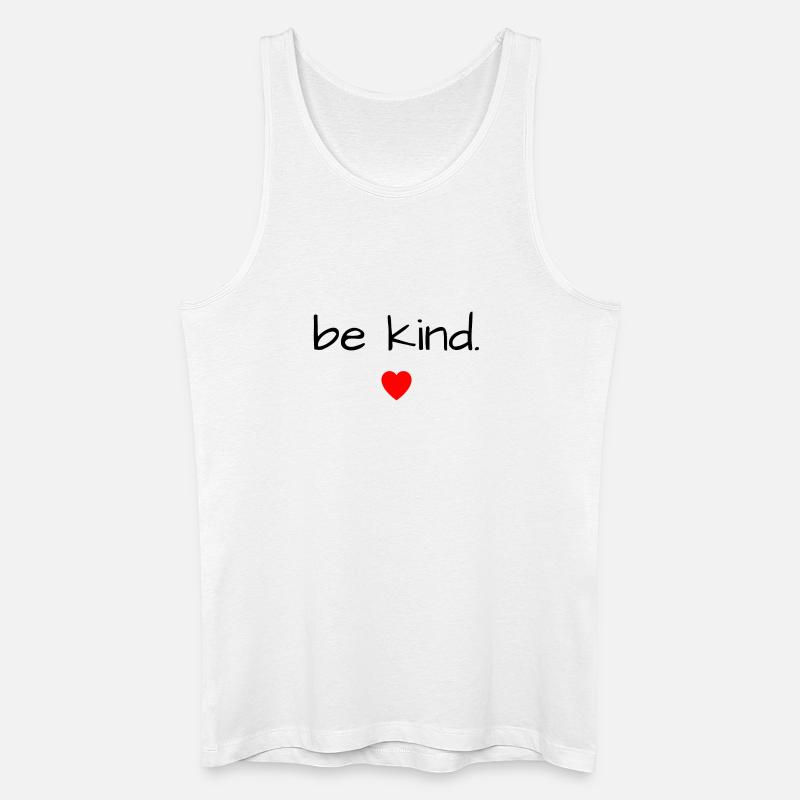 Sei freundlich - Männer Bio Tank Top - Weiß