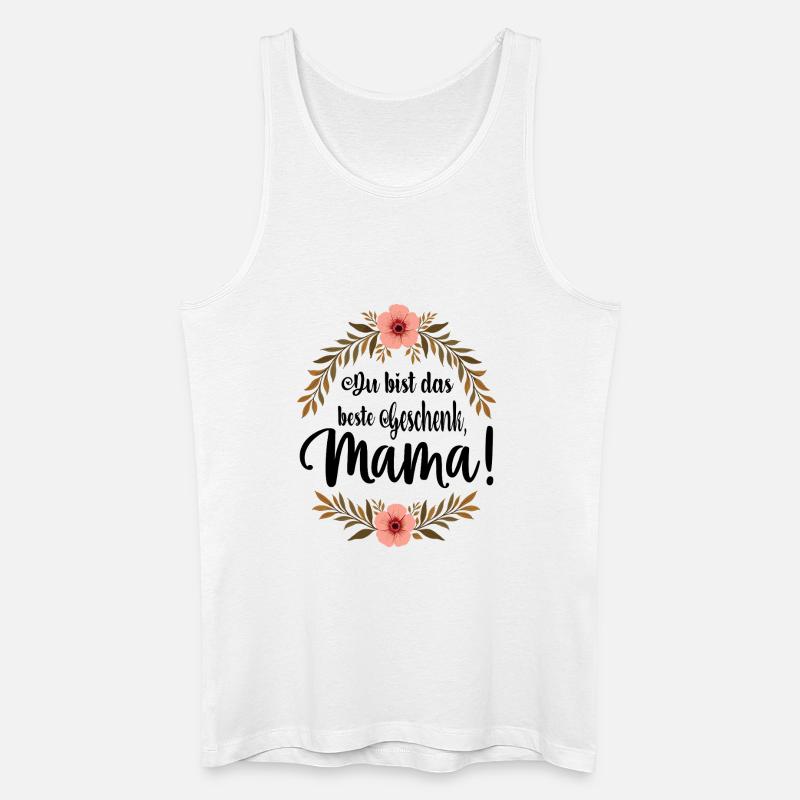 Du bist das beste Geschenk Mama ! - Männer Bio Tank Top - Weiß