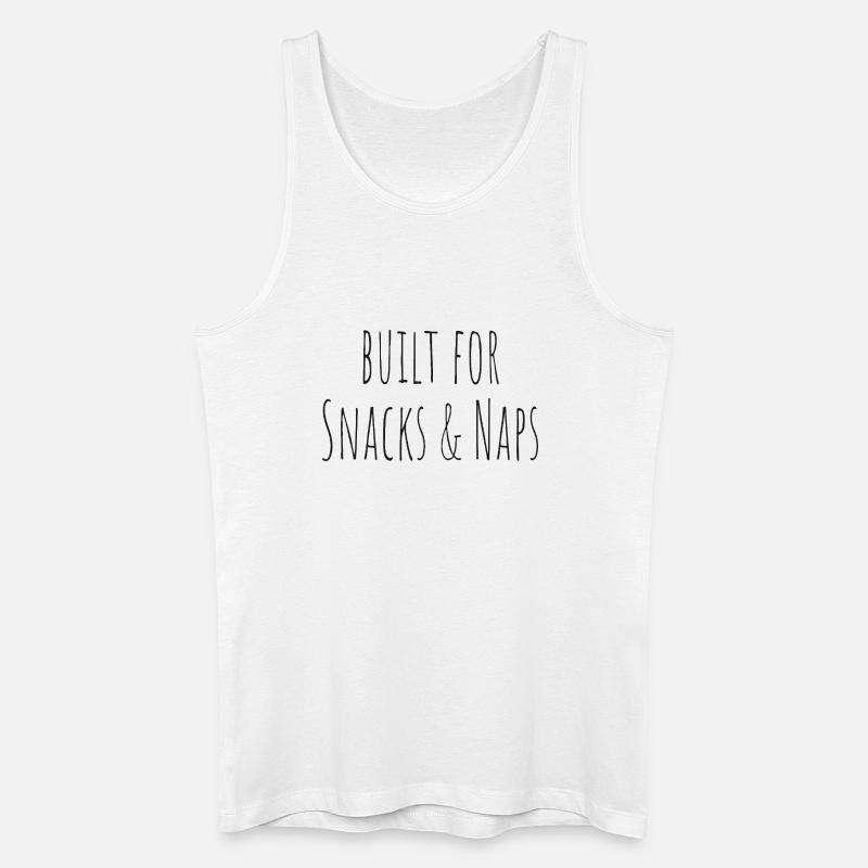 built for snacks and naps - Männer Bio Tank Top - Weiß
