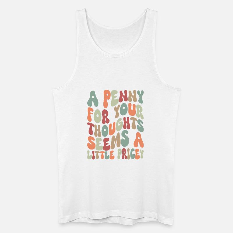 A Penny For Your Thoughts - Männer Bio Tank Top - Weiß