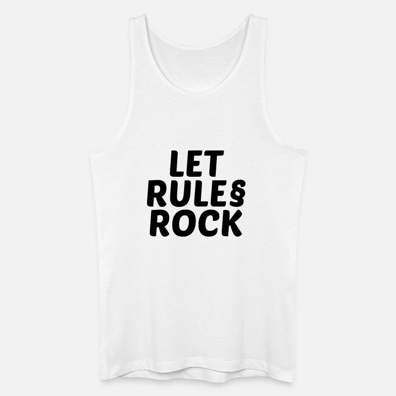 Rules Rock - Männer Bio Tank Top - Weiß
