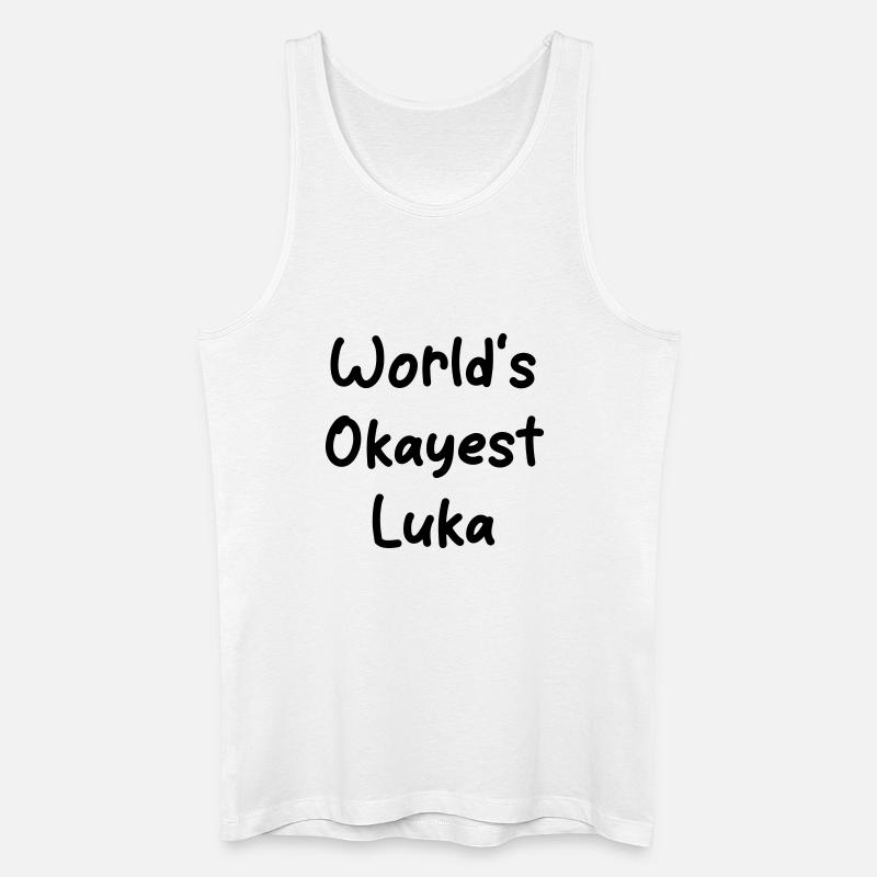 World-s_okayest_Luka - Männer Bio Tank Top - Weiß