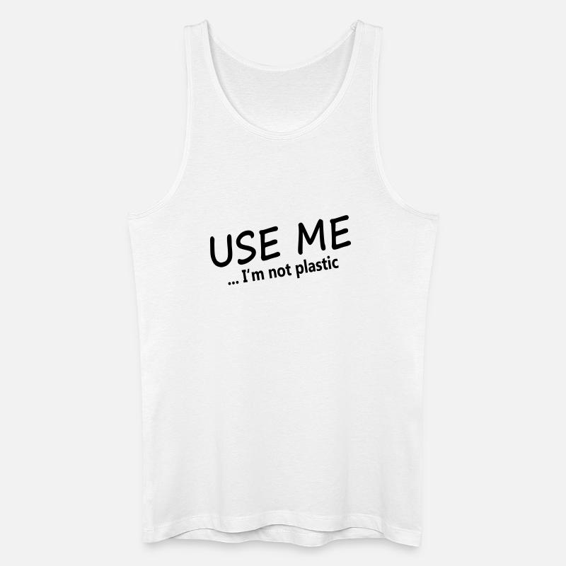 USE ME - I'M NOT PLASTIC - Männer Bio Tank Top - Weiß