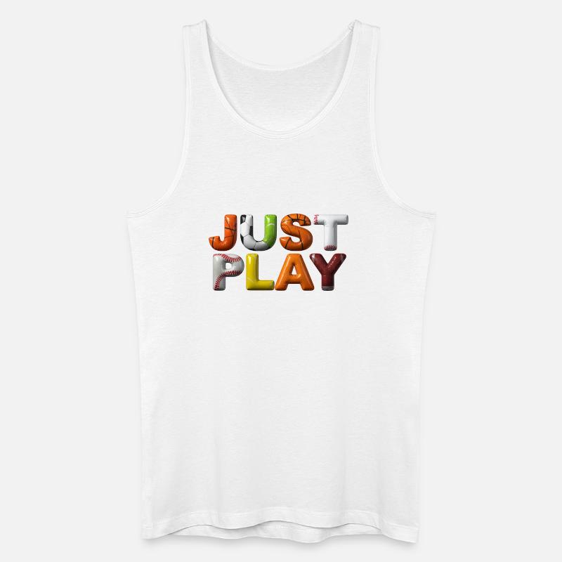 Just play. Don’t overthink it. - Männer Bio Tank Top - Weiß