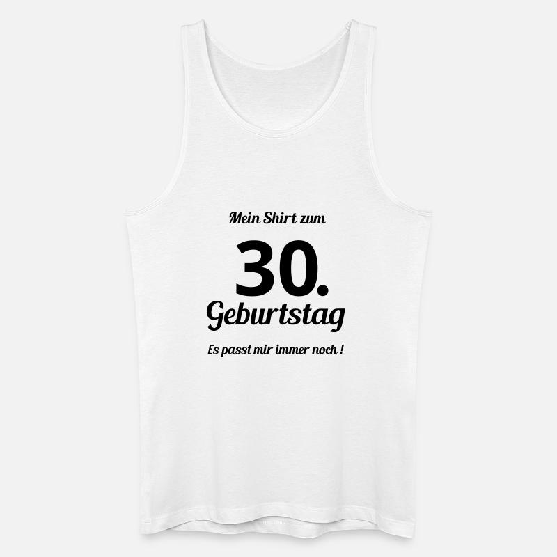 Passt seit 30 - Männer Bio Tank Top - Weiß
