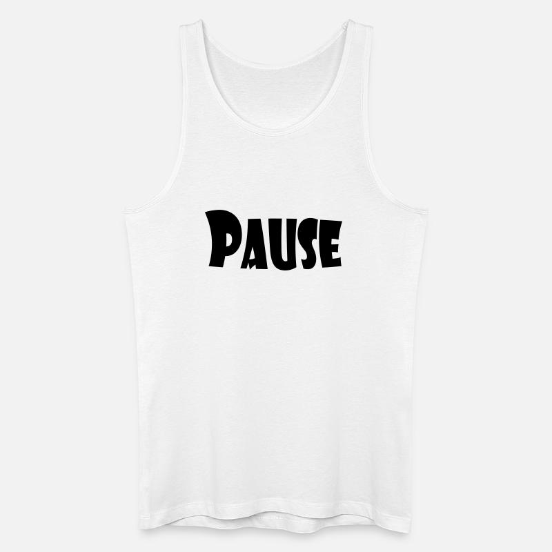 PAUSE - Männer Bio Tank Top - Weiß